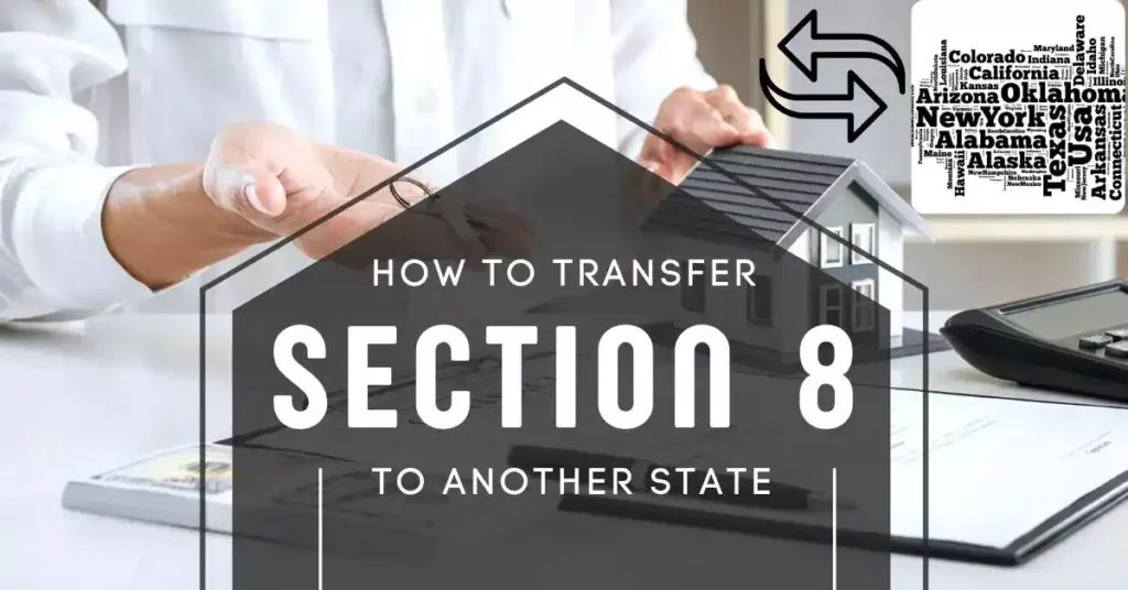 How to Transfer Section 8 to Another State