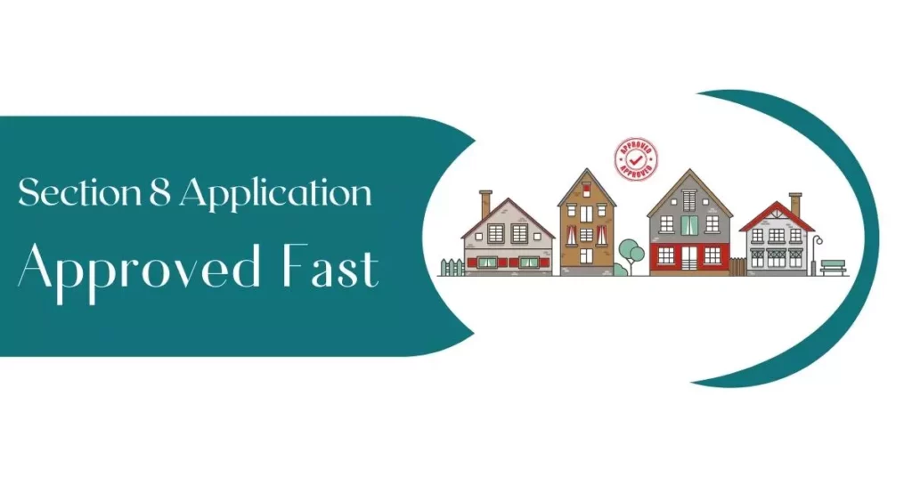 Section 8 Application Approved Fast