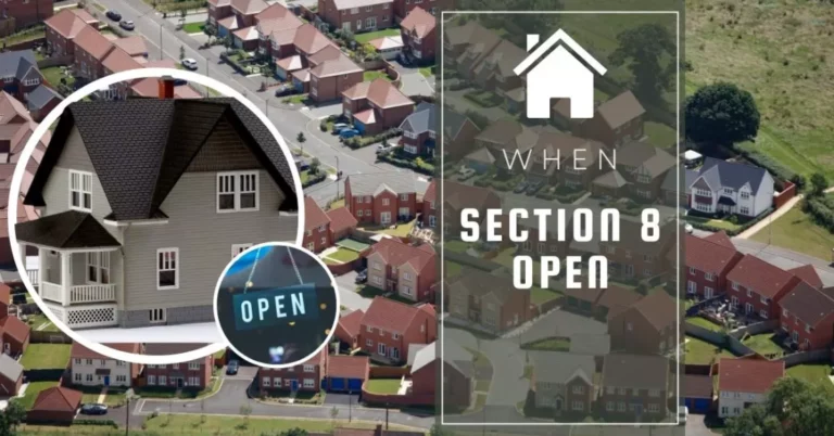 When Is Section 8 Open? Where you Need to Check openings