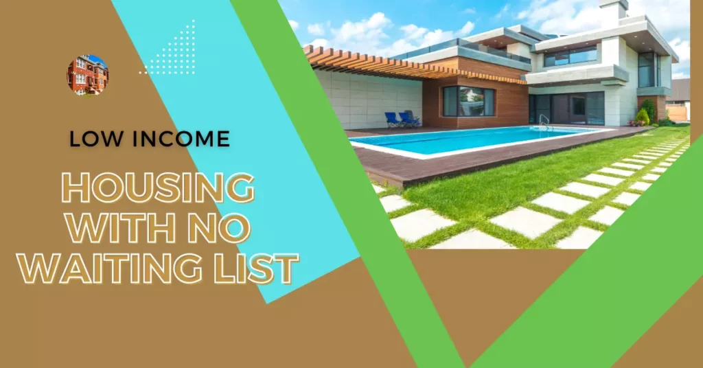 Low Housing With No Waiting List Complete Guide