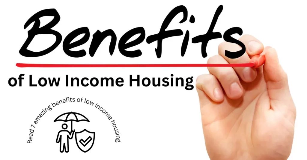 benefits of low income housing