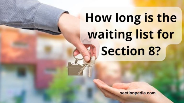 How long is the waiting list for Section 8? [Apply in 1 day – myth or reality]