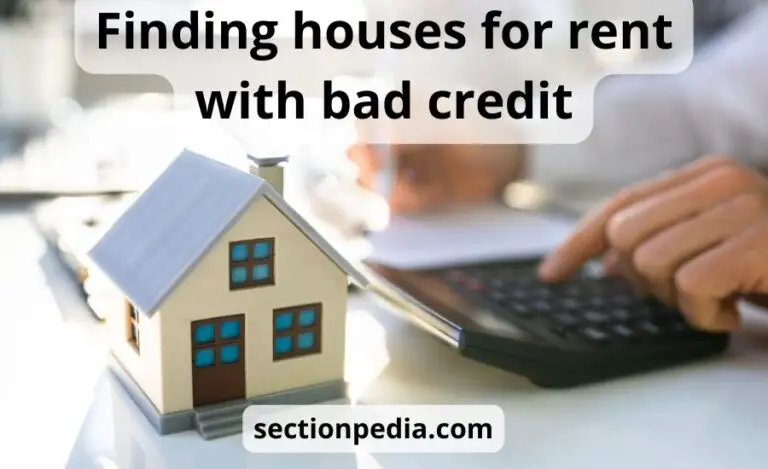 Finding houses for rent with bad credit: navigating challenges