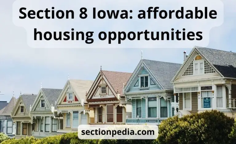 Section 8 Iowa: affordable housing opportunities