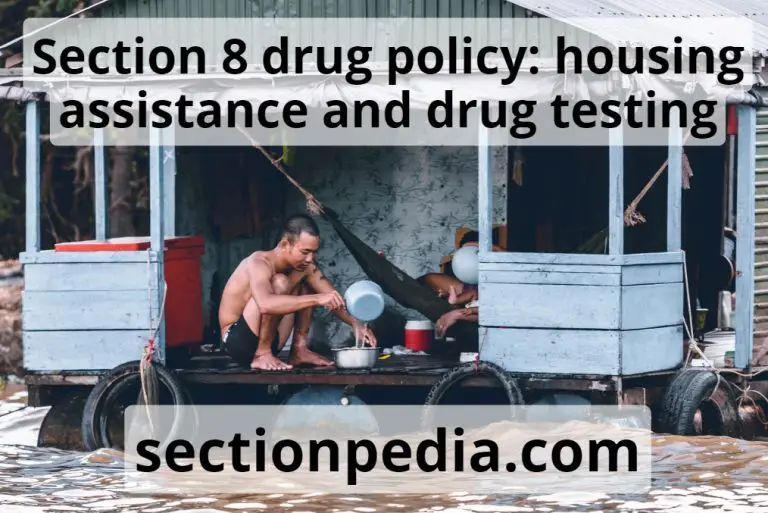 Section 8 drug policy: housing assistance and drug testing