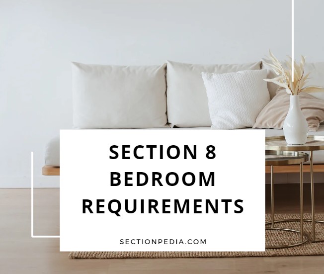 Section 8 Bedroom Requirements

