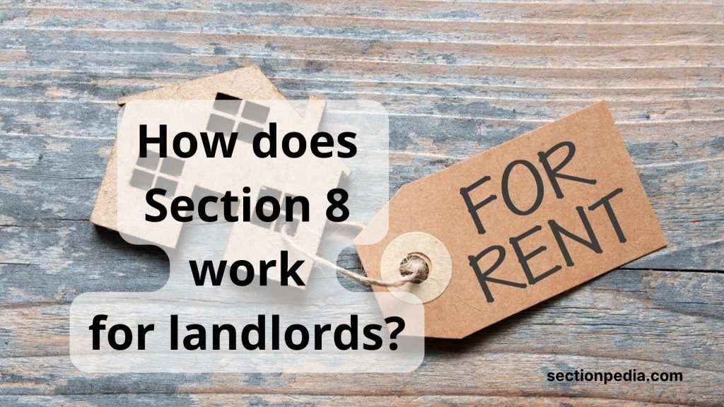 How does Section 8 work for landlords 