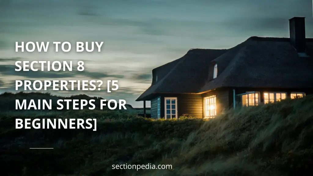 How to buy Section 8 properties